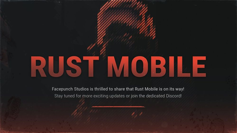 "Rust"공식 공인 모바일 버전의 "Rust Mobile"은 2025 년 초에 제한된 테스트를 시작합니다.