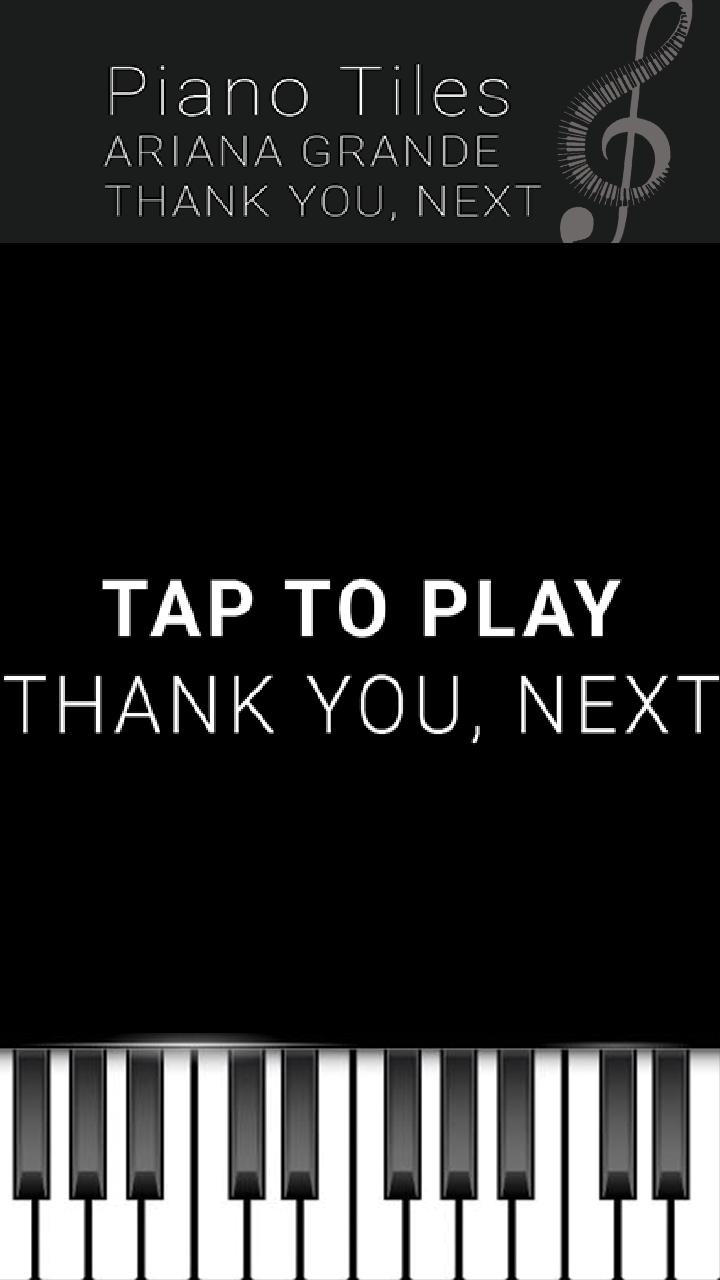 Ariana Grande thank u next - Piano Tap Free