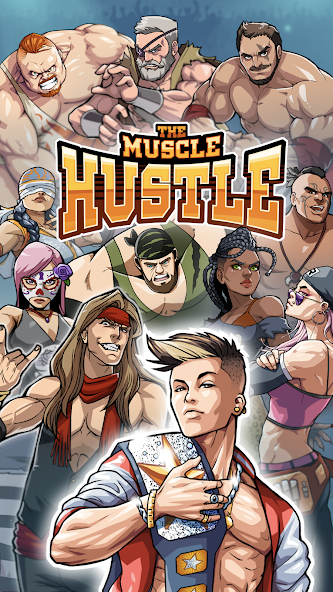 The Muscle Hustle