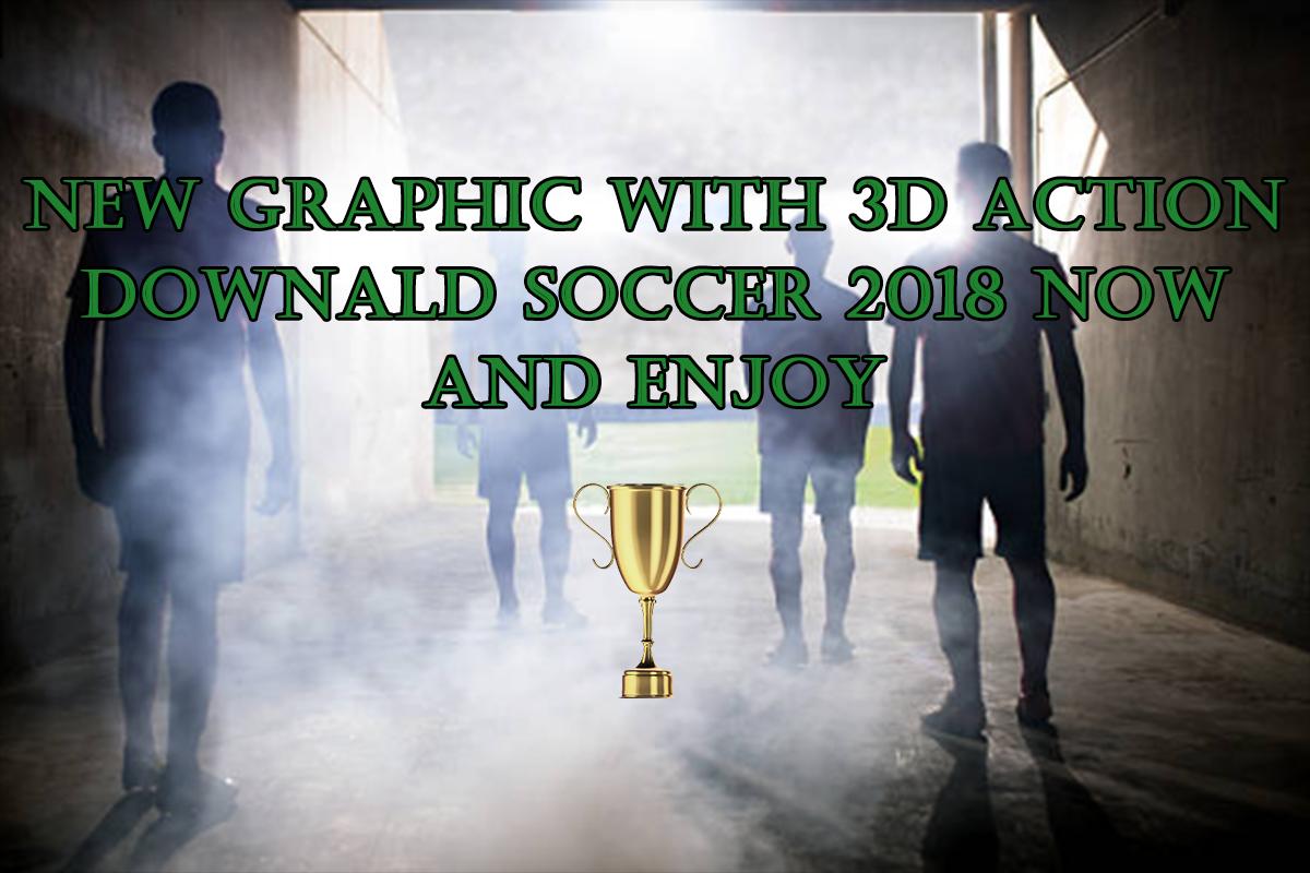 Football Soccer 2018 : Real Football 2018