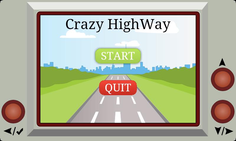 Crazy HighWay