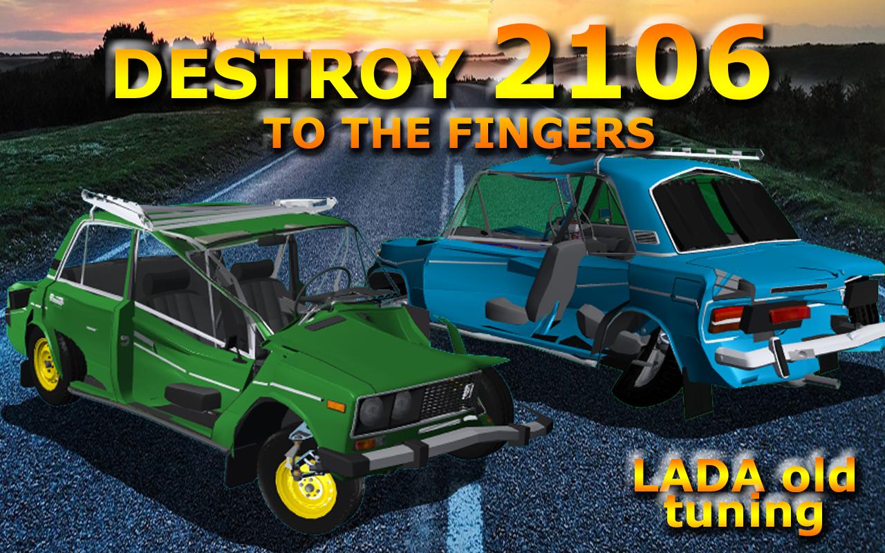 Crash VAZ Lada 2106 Old Tuning