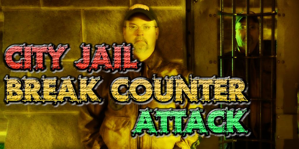 City Jail Break Counter Attack