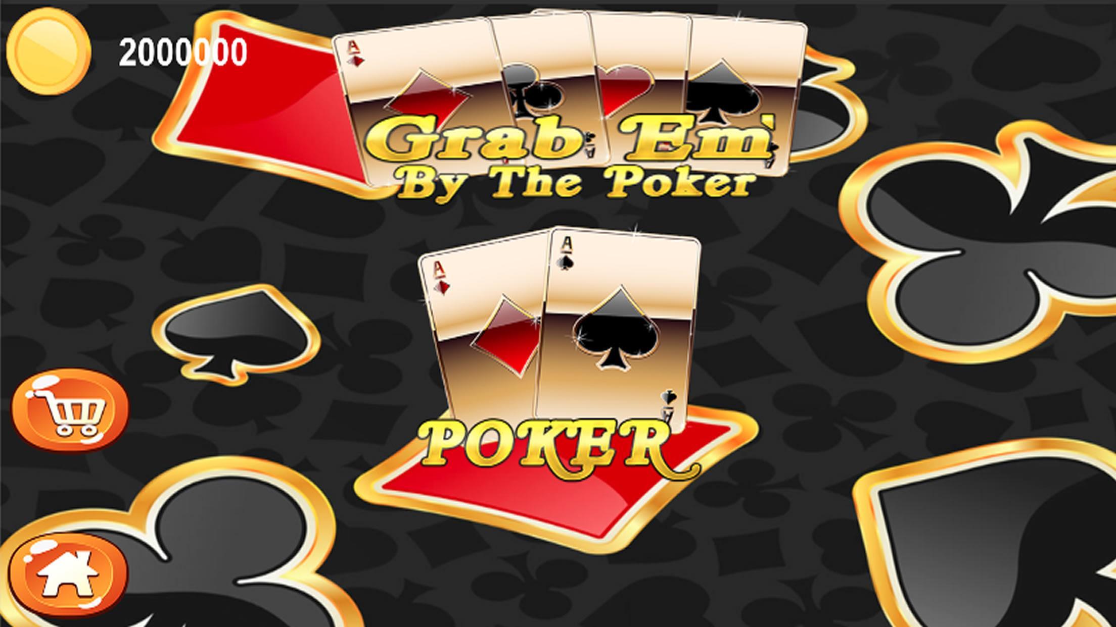 Grab Em' By The Poker