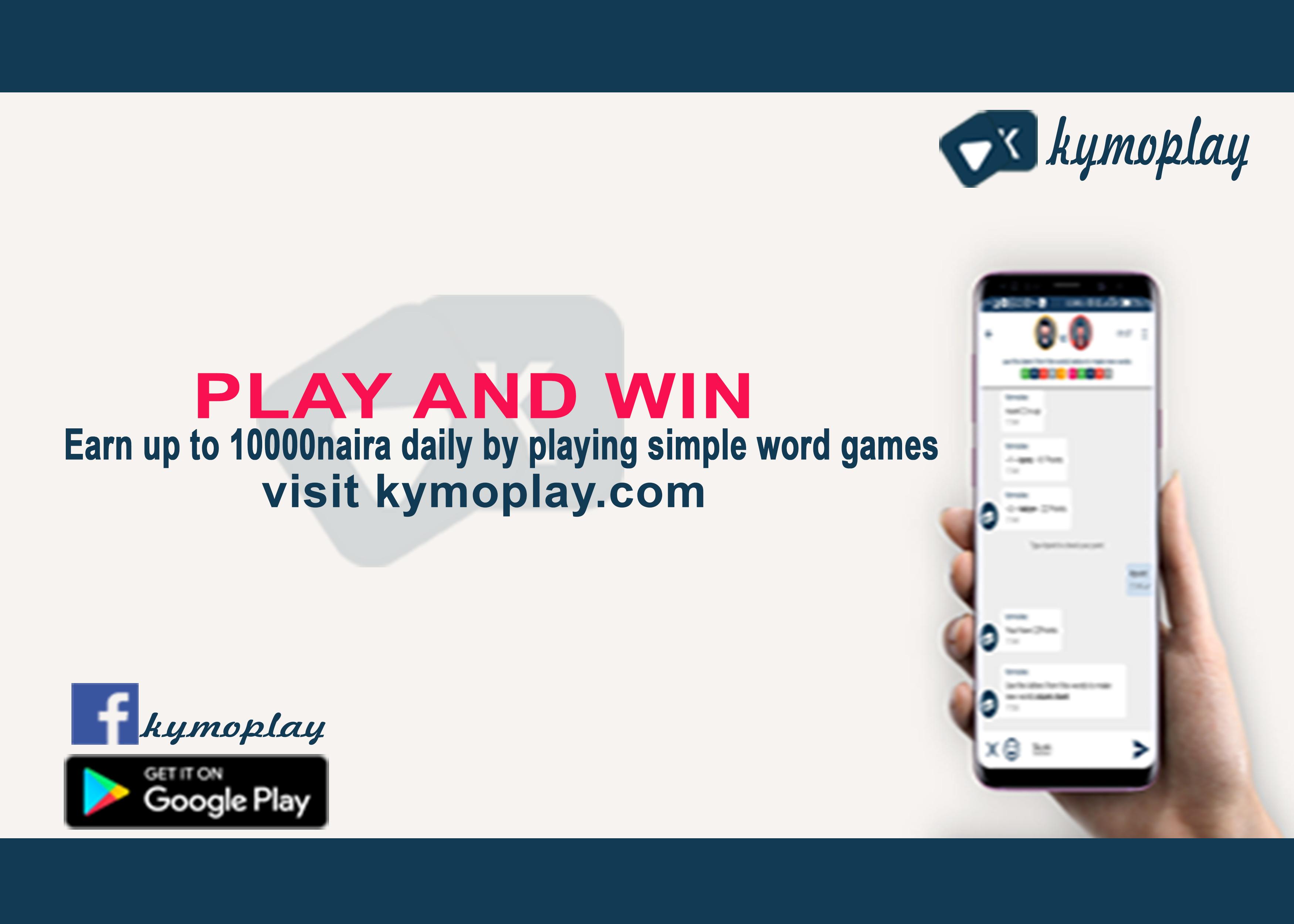 KYMOPLAY: Play And Win Cash