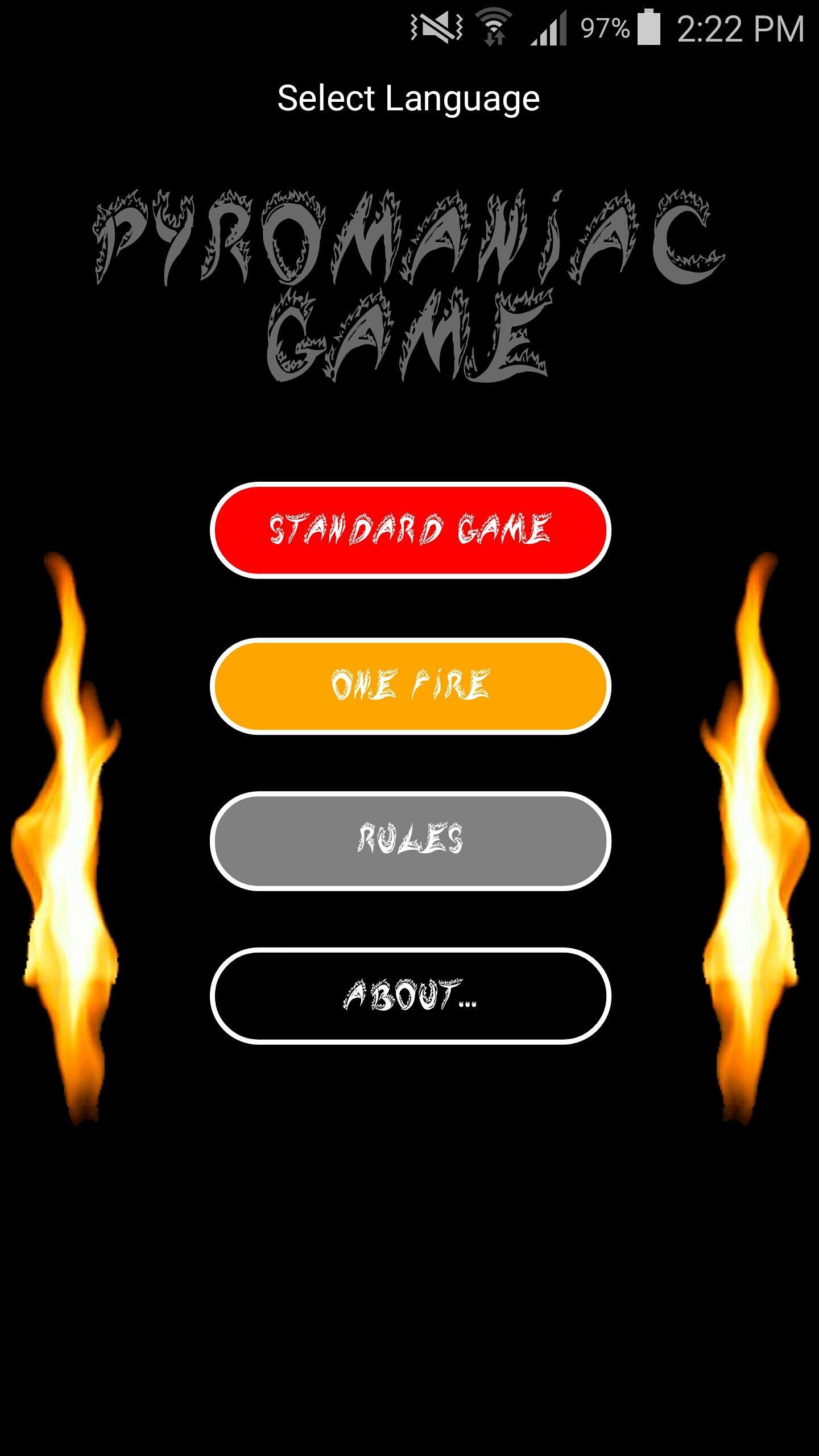 The Pyromaniac Game
